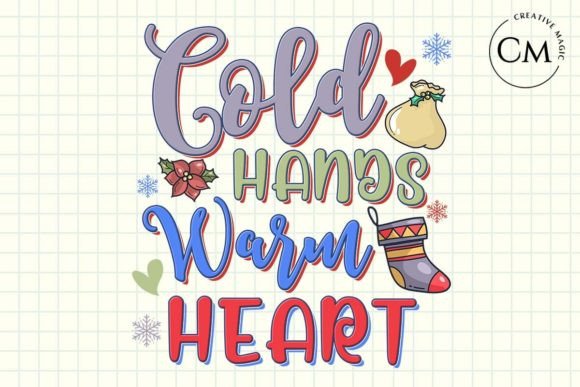 Cold Hands Warm Heart Christmas PNG Review